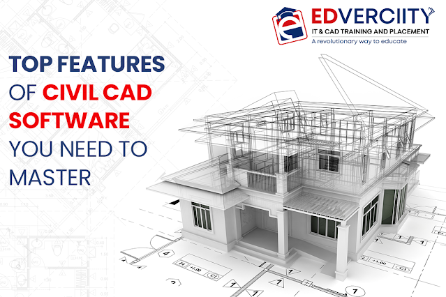 Top Features of Civil CAD Software You Need to Master